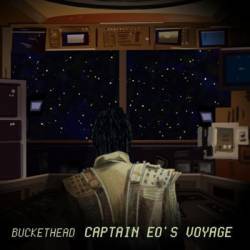 Buckethead : Captain Eo's Voyage